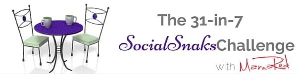 31-in-7 SocialSnaks Challenge